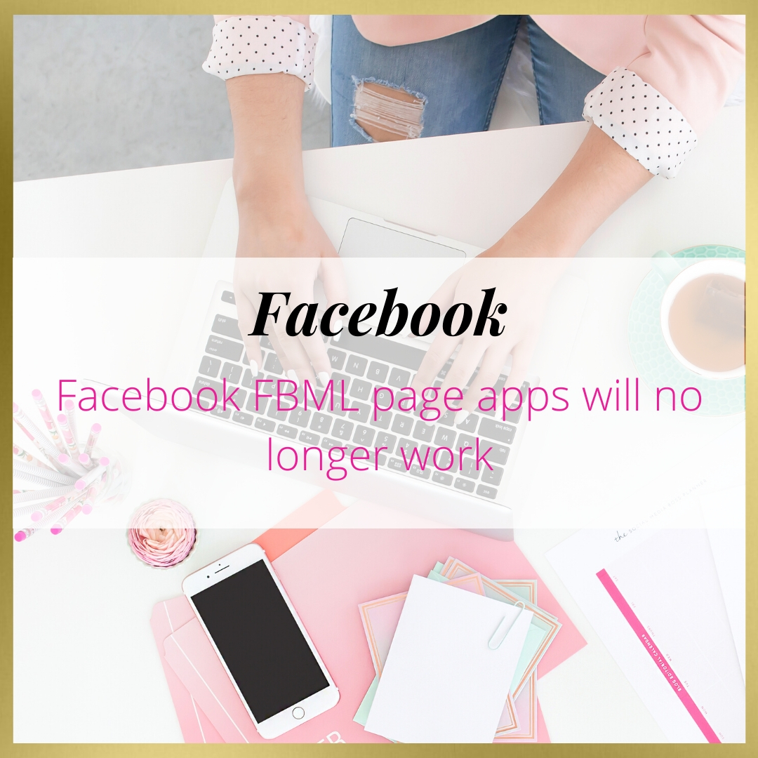 Facebook FBML page apps will no longer work