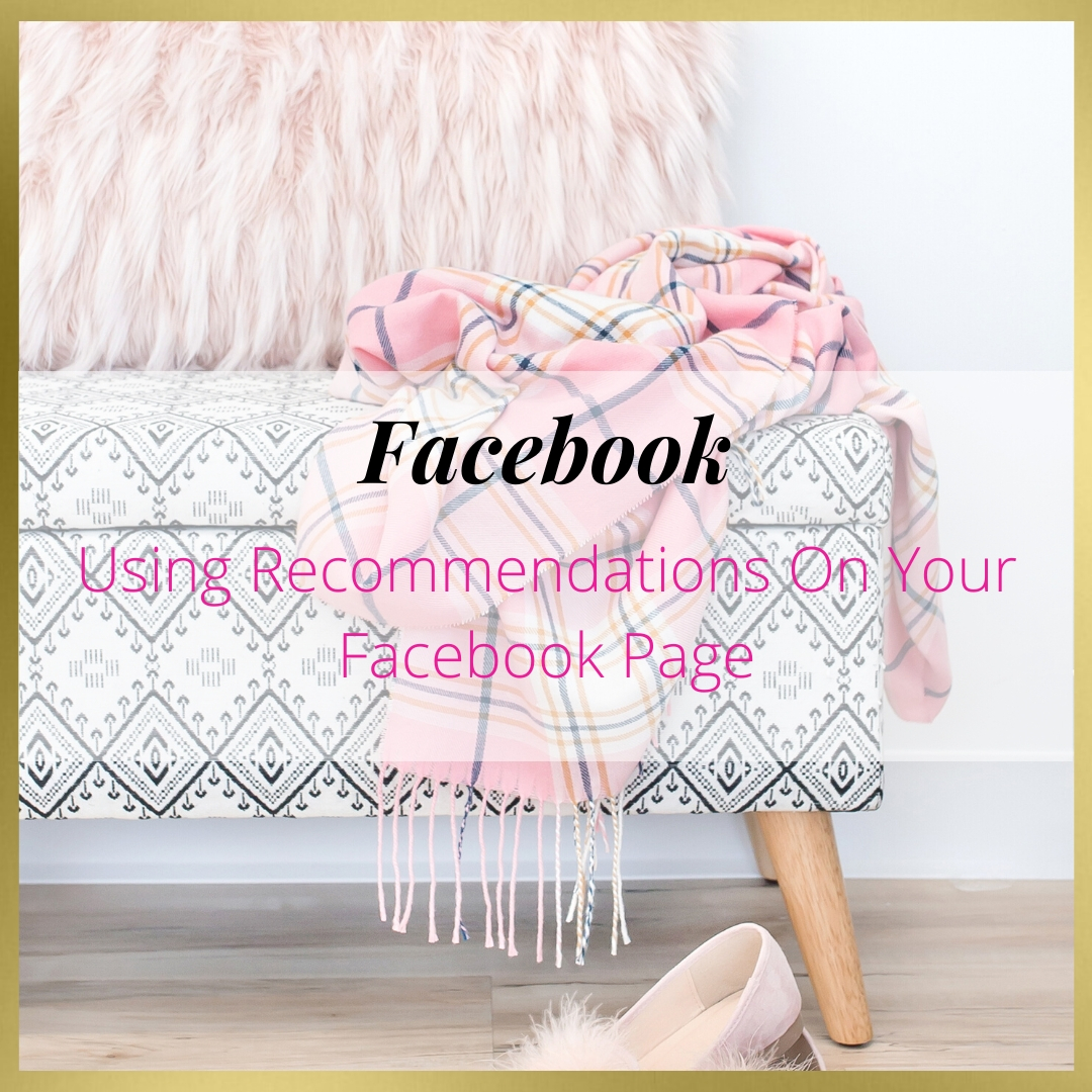 Using Recommendations On Your Facebook Page