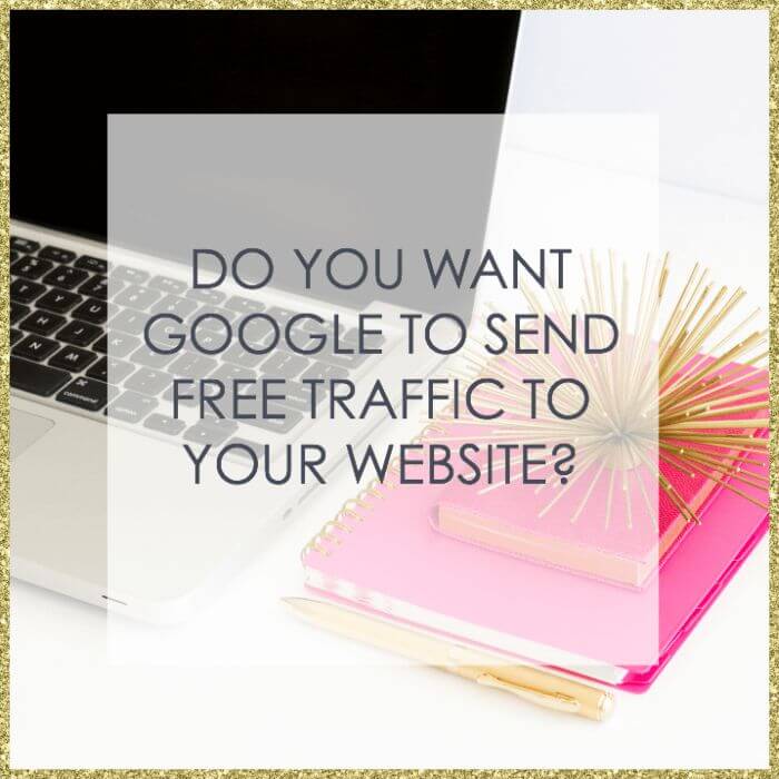 do-you-want-google-to-send-you-free-traffic