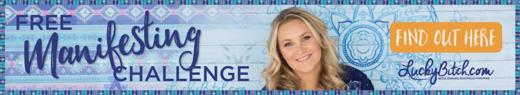 manifesting challenge denise duffield thomas lucky bitch
